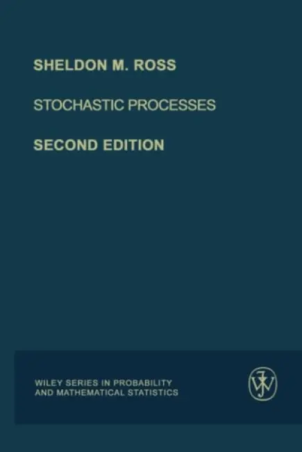 Stochastic Processes - Ross, Sheldon M. (University of California, Berkeley)