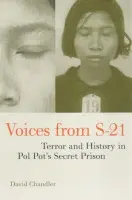 Voices from S-21 - Chandler, David