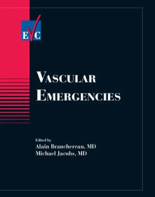 Vascular Emergencies - Branchereau, Alain (University Hospital, Marseille, France)
