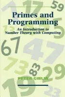 Primes and Programming - Giblin, Peter J. (University of Liverpool)