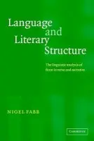 Language and Literary Structure - Fabb, Nigel (University of Strathclyde)