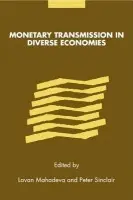 Monetary Transmission in Diverse Economies