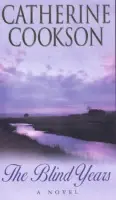 Blind Years - Cookson, Catherine