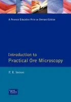 Introduction to Practical Ore Microscopy - Ineson, P.R.