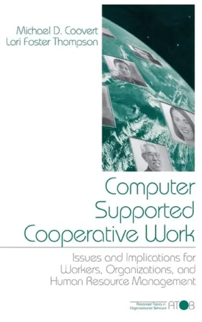 Computer Supported Cooperative Work - Coovert, Michael D. a Foster Thompson, Lori Lea