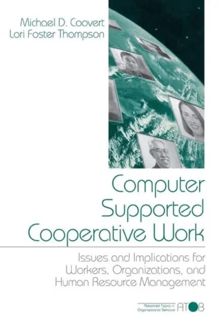 Computer Supported Cooperative Work - Coovert, Michael D. a Foster Thompson, Lori Lea