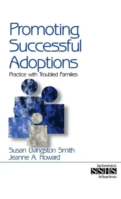 Promoting Successful Adoptions - Livingston Smith, Susan a Howard, Jeanne