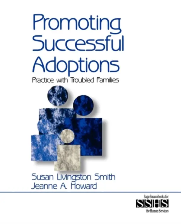 Promoting Successful Adoptions - Livingston Smith, Susan a Howard, Jeanne