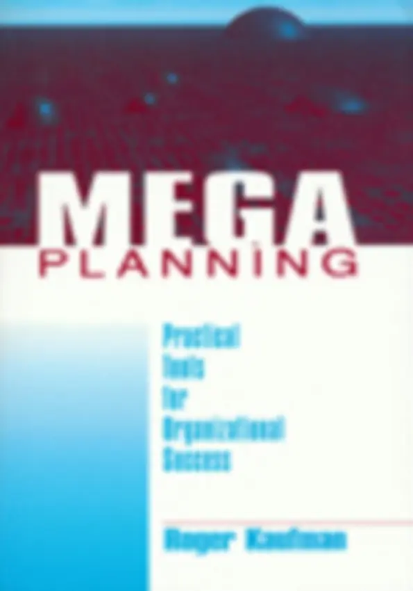 Mega Planning - Kaufman, Roger