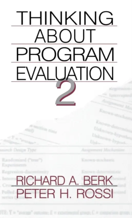 Thinking about Program Evaluation - Berk, Richard A. a Rossi, Peter H.