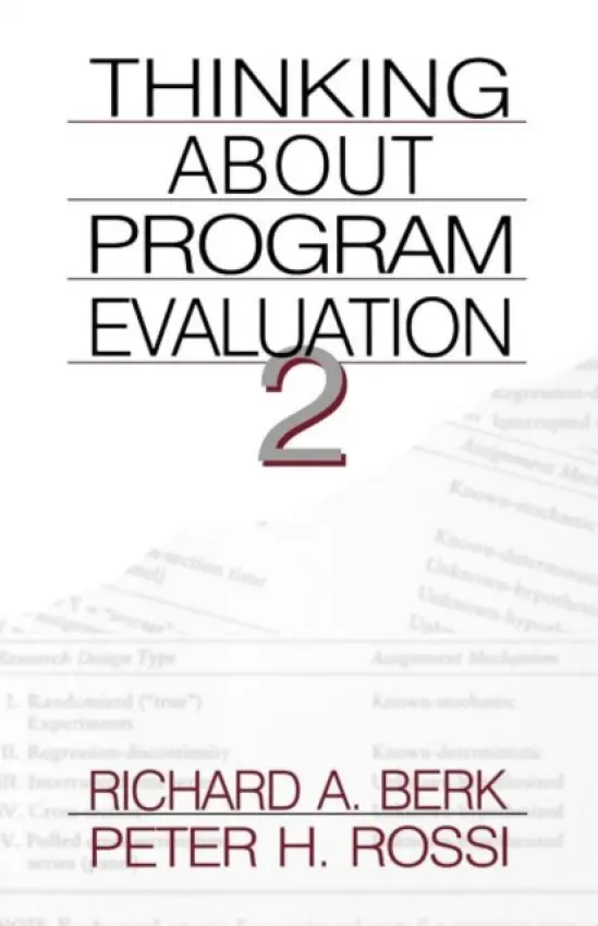 Thinking about Program Evaluation - Berk, Richard A. a Rossi, Peter H.