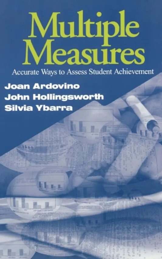 Multiple Measures - Ardovino, Joan a Hollingsworth, John R. a Ybarra, Silvia E.