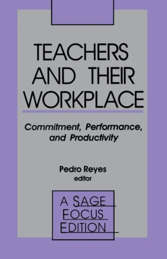 Teachers and Their Workplace - Reyes, Pedro