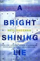 Bright Shining Lie - Sheehan, Neil