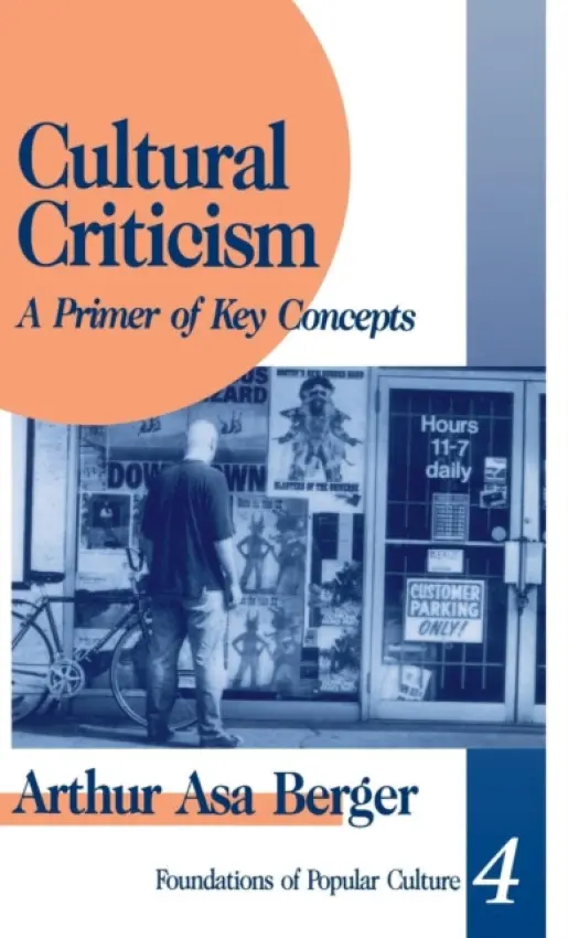Cultural Criticism - Berger, Arthur A,