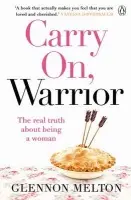 Carry On, Warrior - Doyle, Glennon