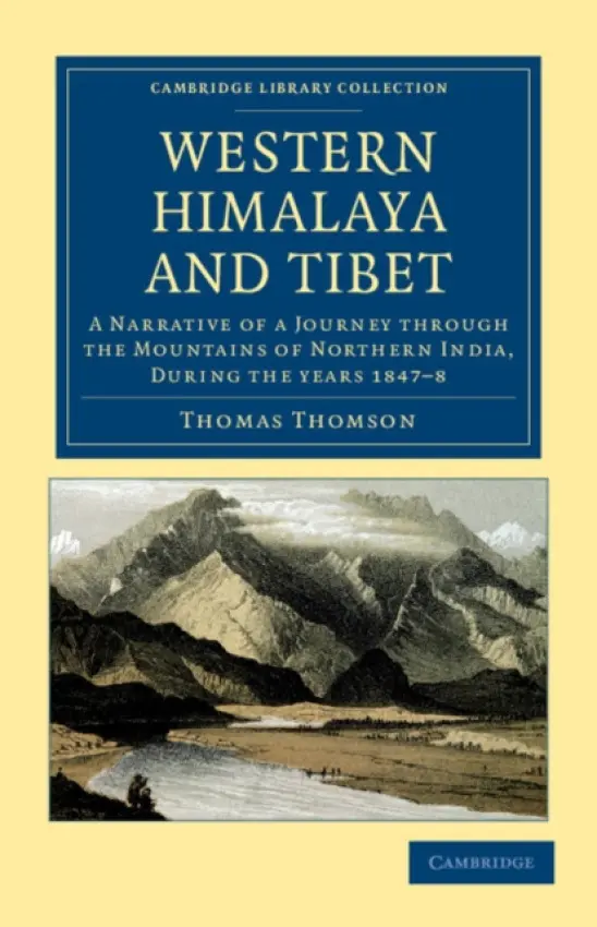 Western Himalaya and Tibet - Thomson, Thomas