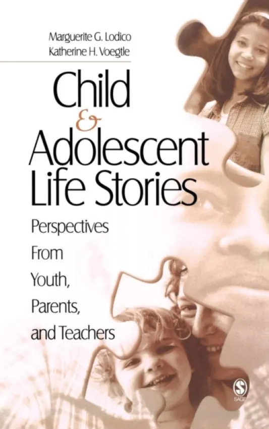 Child and Adolescent Life Stories - Voegtle, Katherine H. a Lodico, Marguerite G.