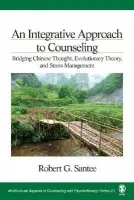 Integrative Approach to Counseling - Santee, Robert G.