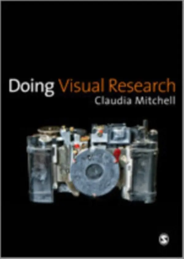 Doing Visual Research - Mitchell, Claudia