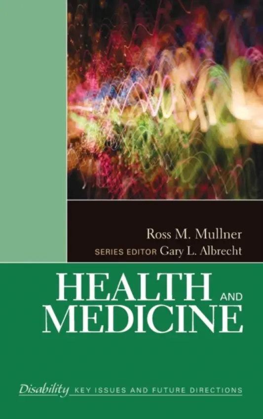 Health and Medicine - Mullner, Ross M.