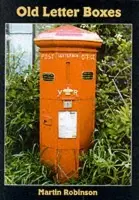 Old Letter Boxes - Robinson, Martin