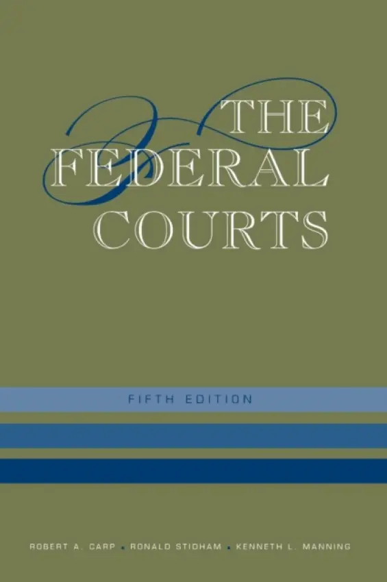 Federal Courts - Carp, Robert A. a Stidham, Ronald C. a Manning, Kenneth L.