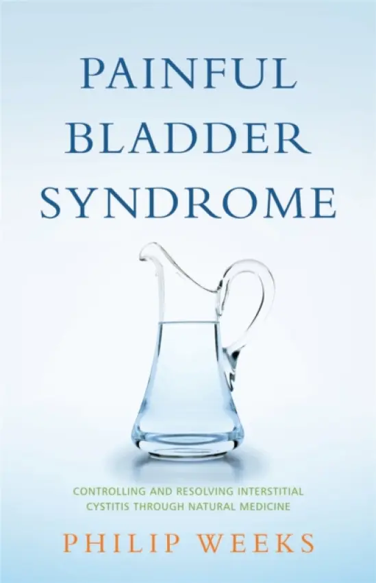 Painful Bladder Syndrome - Weeks, Philip