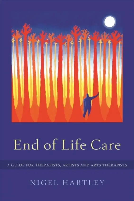 End of Life Care - Hartley, Nigel