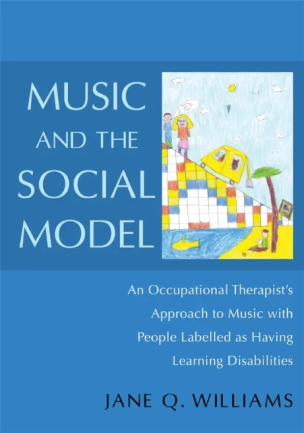 Music and the Social Model - Williams, Jane
