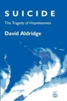 Suicide - Aldridge, David
