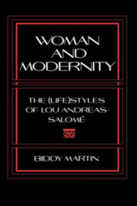 Woman and Modernity - Martin, Carolyn Biddy A.