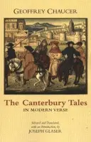 Canterbury Tales in Modern Verse - Chaucer, Geoffrey