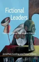 Fictional Leaders - Gosling, Jonathan a Villiers, Peter