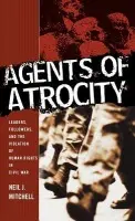 Agents of Atrocity - Mitchell, N.