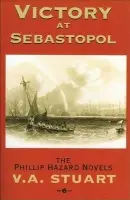 Victory at Sebastopol - Stuart, V. A.