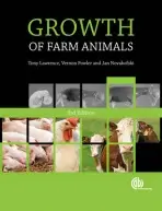 Growth of Farm Animals - Lawrence, Tony (formerly University of Liverpool, UK) a Fowler, Vernon (formerly Scottish Agricultural College and Rowett Research Institute, UK) a Novakofski, Jan (University of Illinois, USA)