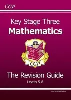 KS3 Maths Revision Guide â€“ Higher (includes Online Edition, Videos & Quizzes) - CGP Books
