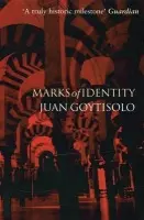 Marks of Identity - Goytisolo, Juan