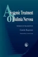 Systemic Treatment of Bulimia Nervosa - Kayrooz, Carole