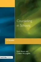 Counselling in Schools - A Reader - Bovair, Keith a McLaughlin, Colleen