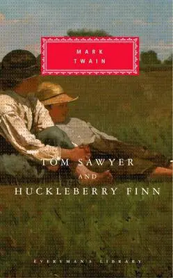 Tom Sawyer And Huckleberry Finn - Twain, Mark