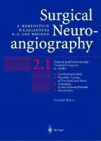 Surgical Neuroangiography - Berenstein, Alejandro a Lasjaunias, Pierre a brugge, Karel G.
