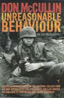 Unreasonable Behaviour - McCullin, Don