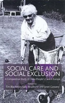 Social Care and Social Exclusion