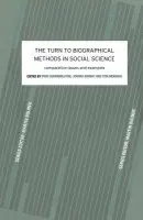 Turn to Biographical Methods in Social Science - Chamberlayne, Prue a Bornat, Joanna a Wengraf, Tom