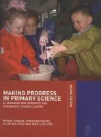 Making Progress in Primary Science - Harlen, Wynne a Harlen, Wynne