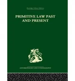 Primitive Law, Past and Present - Diamond, A.S.