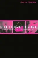 Future Girl - Harris, Anita