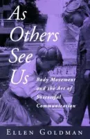 As Others See Us - Goldman, Ellen